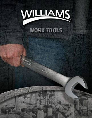 WILLIAMS Tools: Trusted, Strong, Valued Industrial Workhorse